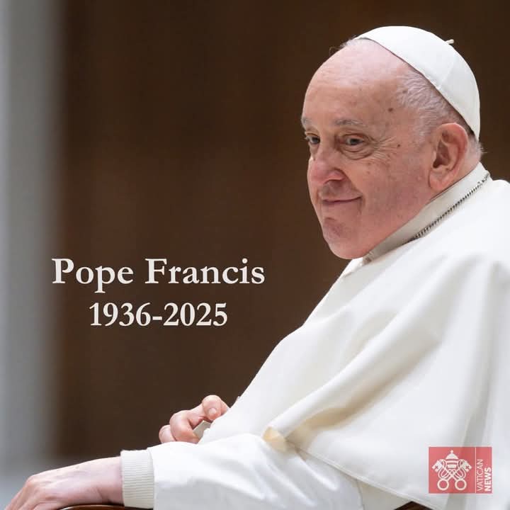 Pope Francis (1936 – 2025)